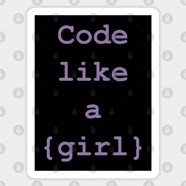 Developer girl Code like a girl Magnet by nanarts